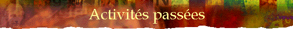 Activits passes