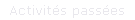 Activits passes