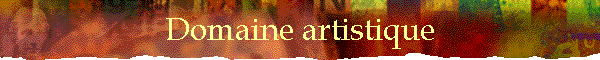 Domaine artistique