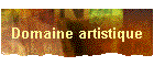 Domaine artistique