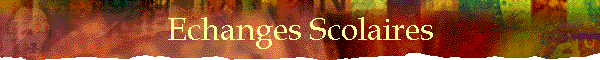 Echanges Scolaires