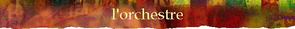 l'orchestre