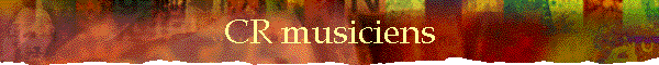 CR musiciens