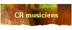 CR musiciens