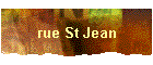 rue St Jean
